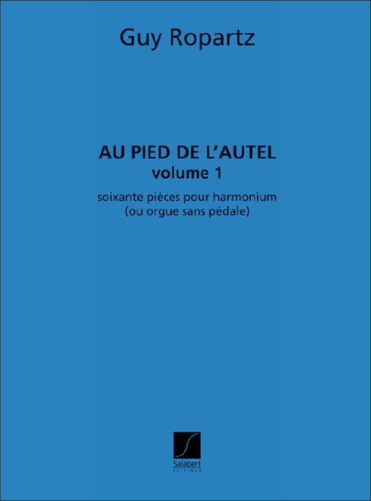 Au Pied De L'Autel 60 Pieces Pour Harmonium